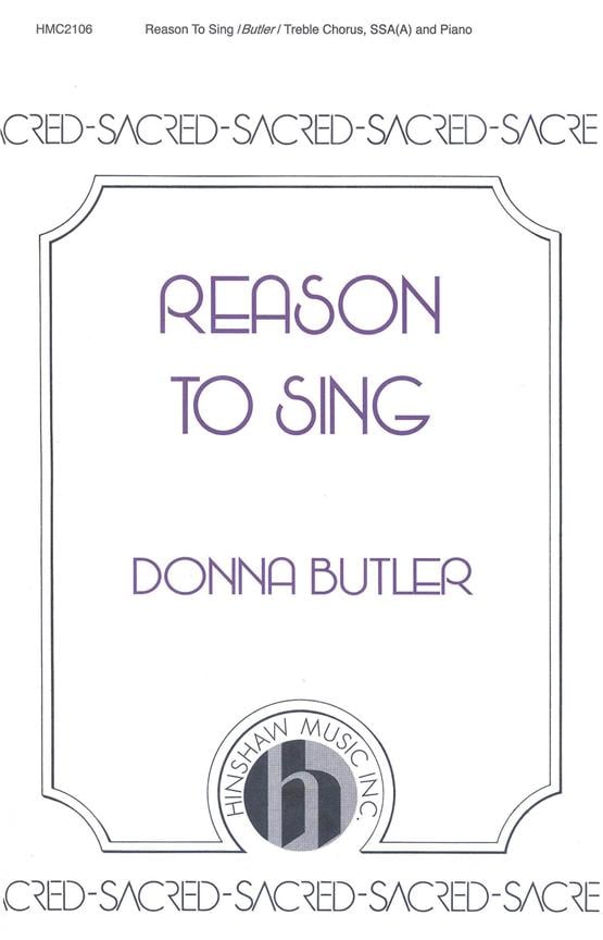 Reason To Sing